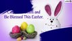 Easter 2021 Greetings For Family: Happy Easter Messages & Wishes to Celebrate Resurrection Sunday
