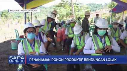 Penanaman Pohon Produktif Bendungan Lolak