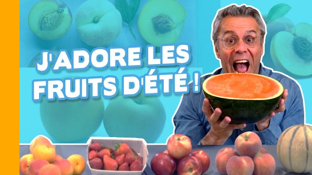 Le Top 6 Des Fruits d'Été Avec Les Recettes qui vont Avec ! Trop Bons !