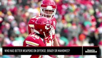 Does Tom Brady Have Better Offensive Weapons Than Patrick Mahomes?