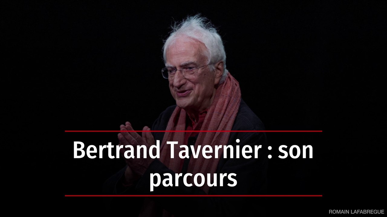 Bertrand Tavernier : son parcours
