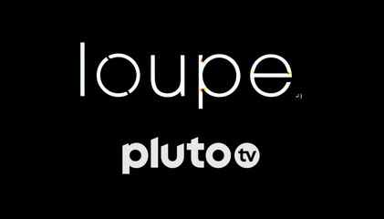 Pluto TV amplía su oferta con la incorporación de Loupe