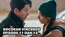 Bocoran Vincenzo Episode 11 dan 12, Vincenzo dan Bos Babel Saling Serang