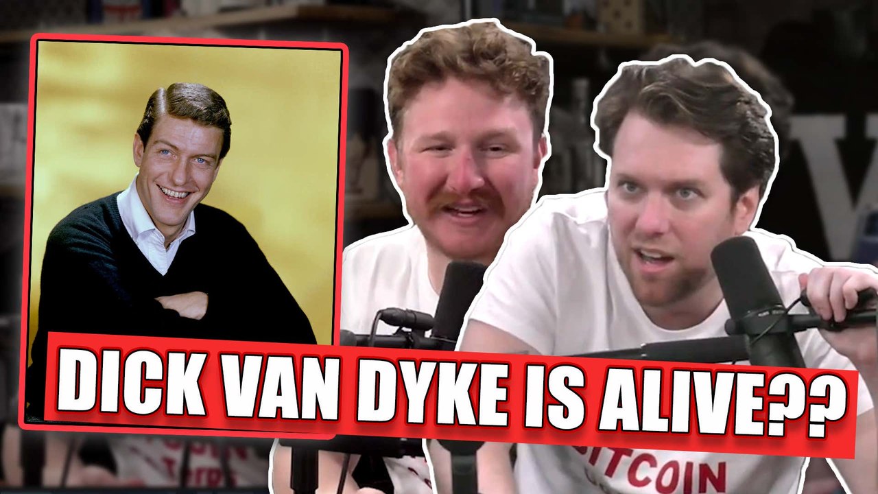 Dick Van Dyke is ALIVE???