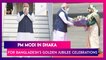 PM Narendra Modi In Bangladesh For Country's Golden Jubilee Celebrations, His First Foreign Visit Since Covid-19 Outbreak