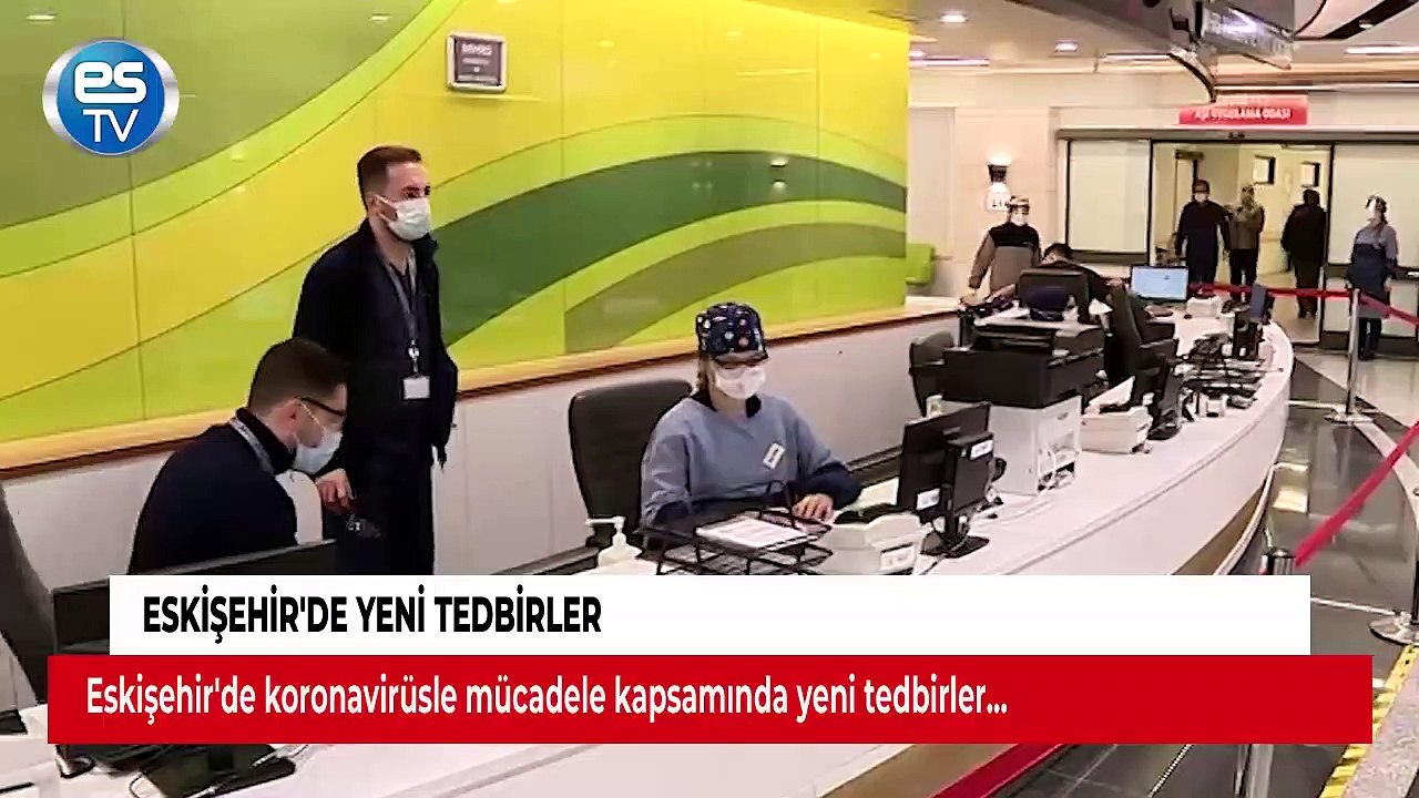 Eskişehir'de yeni tedbirler