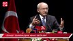 Kemal Kılıçdaroğlu: Bayrakla, vatanla sorunumuz yoksa gel kardeşim hep beraber kucaklaşalım
