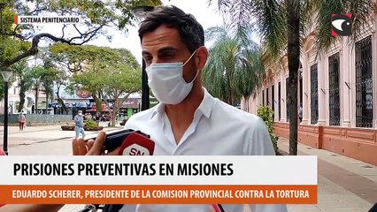 Prisiones preventivas en Misiones