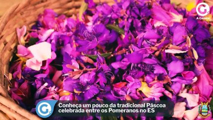 Conheça um pouco da tradicional Páscoa celebrada entre os Pomeranos no ES