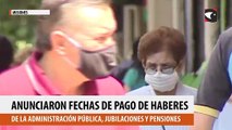 Anunciaron fechas de pago de haberes de la administración pública, jubilaciones y pensiones de Misiones