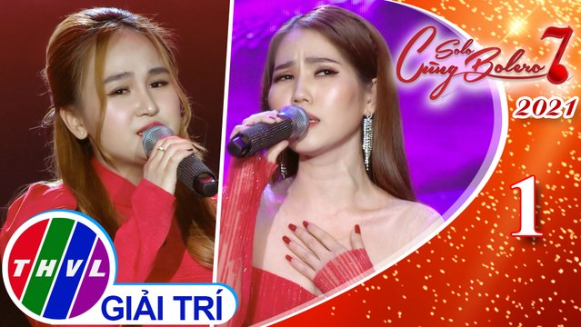 Solo cùng Bolero Mùa 7 - Tập 1: Tình lỡ - Hiền Anh, Lan Vy