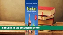 Downlaod Tourism: Principles, Practices, Philosophies unlimited