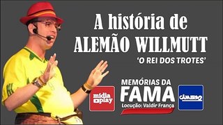 A HISTÓRIA DE ALEMÃO WILLMUTT