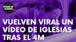 Este es el vídeo sobre el futuro de Iglesias tras el 4M que se vuelve viral en las redes