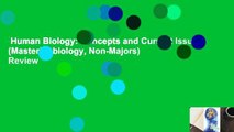 Human Biology: Concepts and Current Issues (Masteringbiology, Non-Majors)  Review