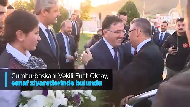 Cumhurbaşkanı Vekili Fuat Oktay, esnaf ziyaretlerinde bulundu