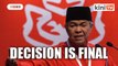 Zahid Decision to cut ties with Bersatu is final