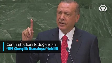 Cumhurbaşkanı Erdoğan'dan 'BM Gençlik Kuruluşu' teklifi