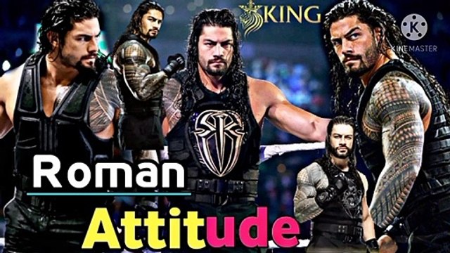 Roman Reigns Attitude WhatsApp Status Roman Reigns Attitude Video Roman Reigns WhatsApp status Roman Reigns