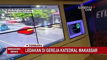 Breaking News! Detik-detik Ledakan Gereja Katedral Makassar