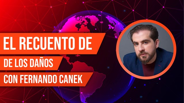 El recuento de los daños: Fernando Canek