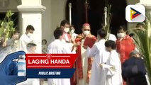 #LagingHanda | Bishop Victor Bendico ng Diocese of Baguio, nanawagan sa publiko na sumunod sa mga alintuntunin na itinakda sa pag-obserba sa Holy Week