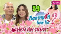 Hẹn Ăn Trưa - Tập 59: Cát Tường bốc hỏa ĐẠI GIA đầu gấu ủng hộ đàn ông ngoại tình