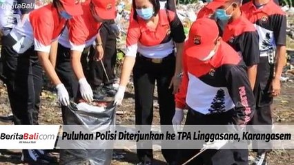 Puluhan Polisi Diterjunkan Ke Tpa Linggasana, Karangasem