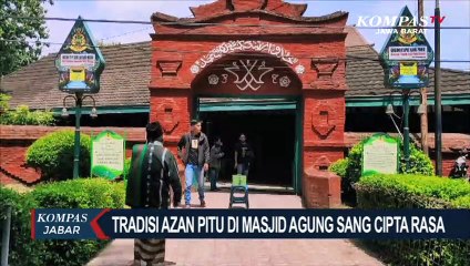 Tradisi Azan Pitu di Masjid Agung Sang Cipta Rasa