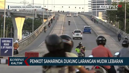 Pemkot Samarinda Dukung Larangan Mudik Lebaran