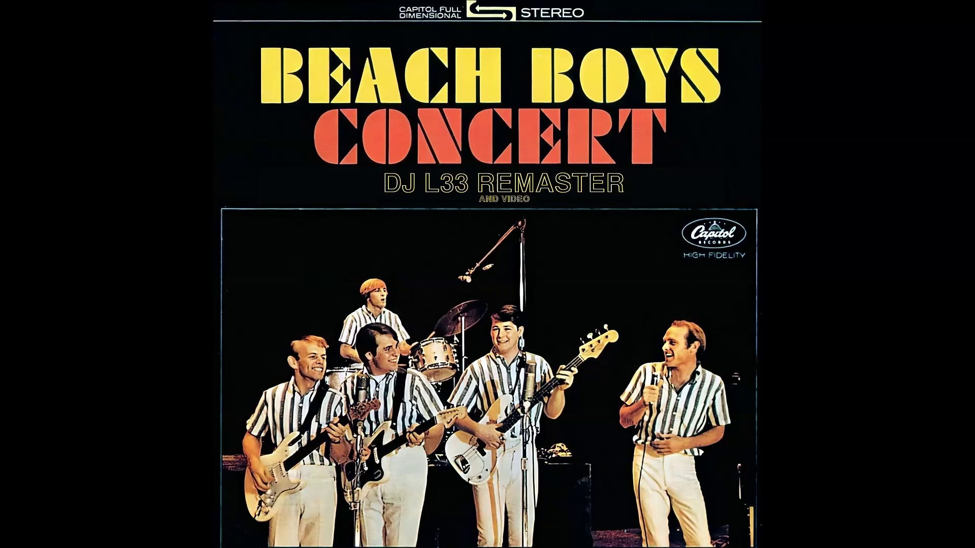 The Beach Boys - Concert (DJ L33 Remaster & Music Video) Color