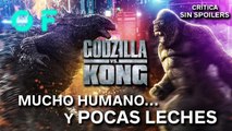 'GODZILLA VS. KONG': Un duelo espectacular... con sus más y sus menos