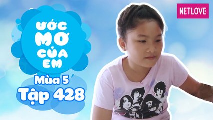 Ước Mơ Của Em | Mùa 5 - Tập 428: May thú nhồi bông cho em
