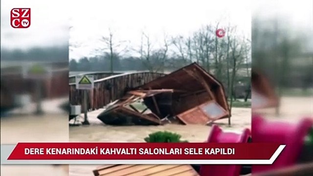 Dere kenarındaki kahvaltı salonlarını sel böyle vurdu
