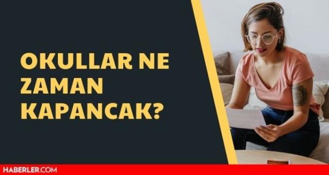 Okullar kapanacak mı? Kabine toplantısı: Okullar kapanacak mı? Okullar kapanıyor mu?
