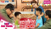 Hẹn Ăn Trưa - Tập 212: Chàng Quảng Ngãi DẮT CON TRAI đi tìm mẹ, BẬT KHÓC NỨC NỞ