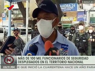 Más 100 mil funcionarios de seguridad desplegados en el país durante la cuarentena radical