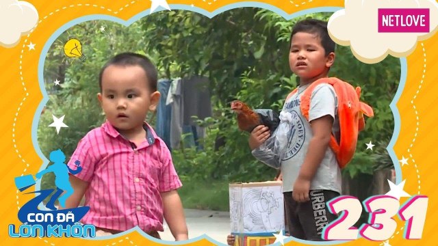 Con Đã Lớn Khôn - Tập 231: Chú gà rắc rối và sự cố hotboy cởi truồng giữa đường