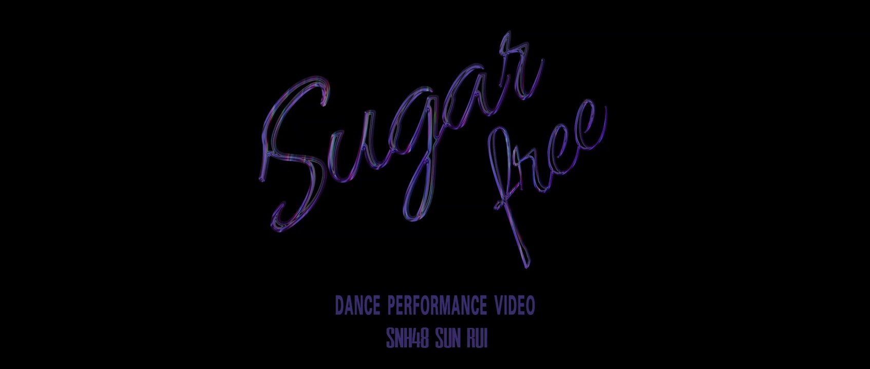 SNH4- "Sugarfree" MV (Dance version)