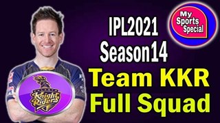 IPL2021 Season14 Team KKR Full Squad || in Hindi || My Sports Special ||
