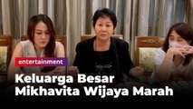 Marah, Keluarga Besar Mikhavita Wijaya Kumpul di Rumah Hotma Sitompul