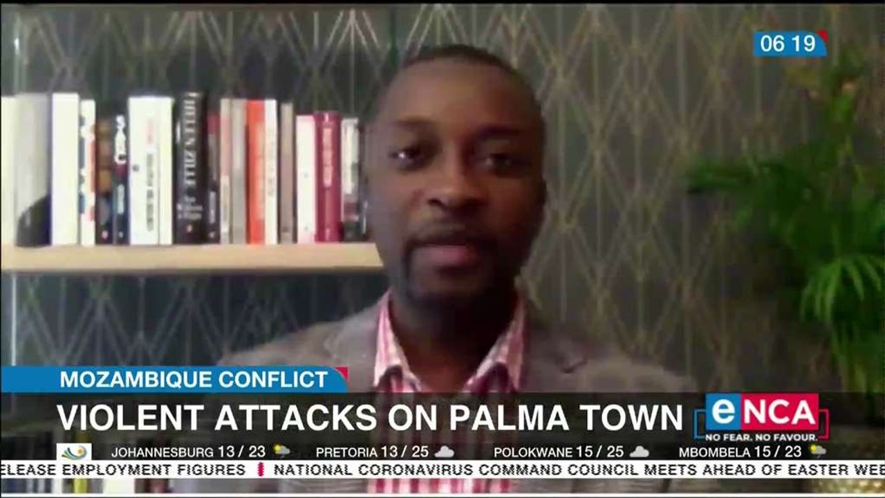 Violent attacks on palma town in Mozambique