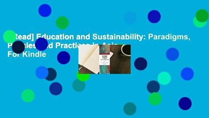 [Read] Education and Sustainability: Paradigms, Policies and Practices in Asia  For Kindle