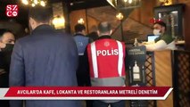 Avcılar'da kafe, lokanta ve restoranlara metreli denetim