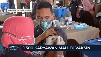 1.500 Karyawan Mall Di Makassar Divaksin