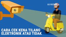 Cara Cek Kena Tilang Elektronik Atau Tidak