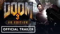 Doom 3- VR Edition - Official PSVR Launch Trailer