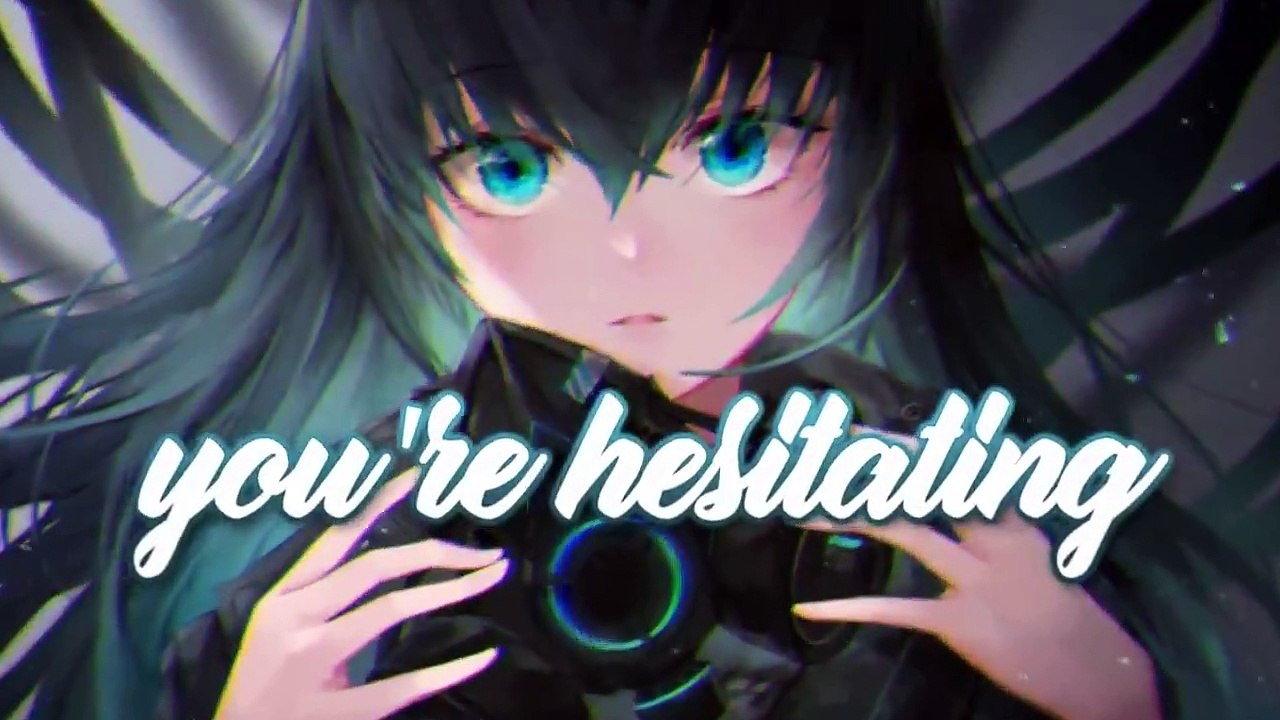 Nightcore - Anxiety