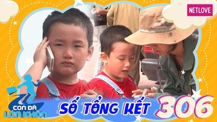 Con Đã Lớn Khôn - Tập 306: Con Đã Lớn Khôn & những điều thú vị suốt hành trình 2 năm phát sóng