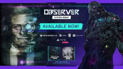 Observer System Redux - Tráiler de lanzamiento